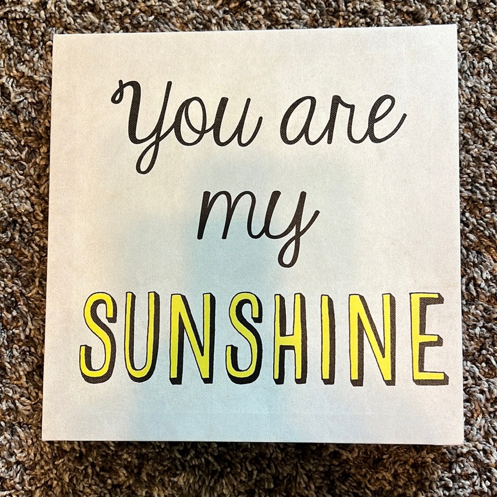 You Are My Sunshine Canvas